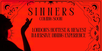 🔥 Sinners is Coming to Shoreditch – Are You Ready to Indulge? 🔥